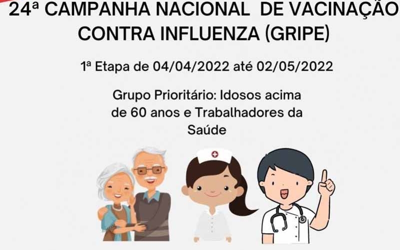 24ª CAMPANHA NACIONAL DE VACINAÇÃO CONTRA A INFLUENZA (GRIPE)